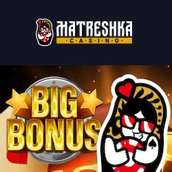 matreshka casino erfahrung|Matreshka Casino Erfahrungen und Bewertung .